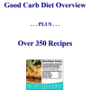 Good Carb Diet Overview